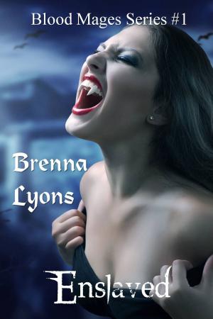 Cover of the book Enslaved by Brenna Lyons