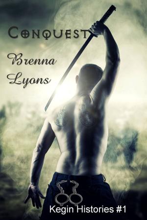 Cover of the book Conquest by Brenna Lyons