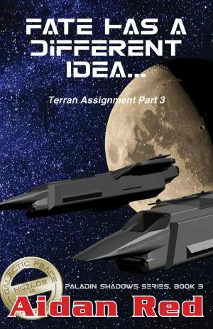 Book cover of Terran Assignment - Fate Has a Different Idea