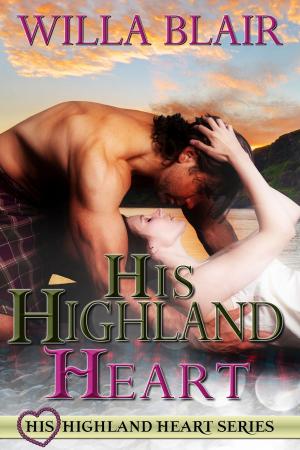 Cover of the book His Highland Heart by Randy Russell, Janet Barnett