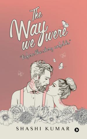 Cover of the book The Way We Were by Manikanta Belde