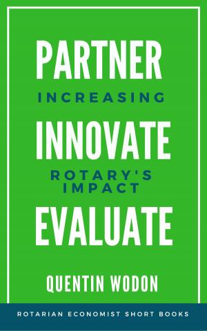 Book cover of Partner, Innovate, Evaluate: Increasing Rotary’s Impact