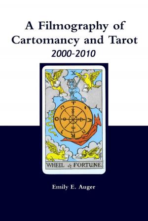 Book cover of A Filmography of Cartomancy and Tarot 2000-2010
