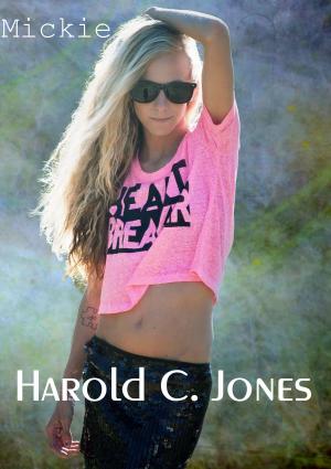Cover of the book Mickie by Harold C. Jones