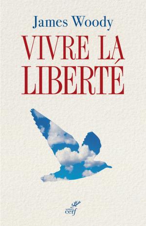Cover of the book Vivre la liberté by Andre Wenin