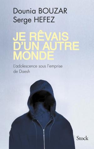 Cover of the book Je rêvais d'un autre monde by Christian Péchenard, François Bon, Jean-Philippe Domecq, Catherine Lépront, Pierre Michon, Alain Nadaud