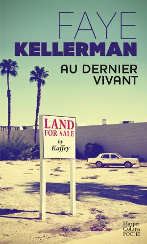 Cover of the book Au dernier vivant by Dan Bright, Justin Nobel