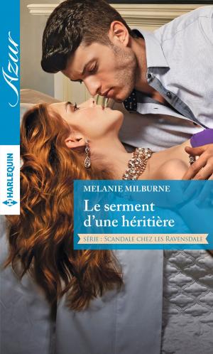 Book cover of Le serment d'une héritière