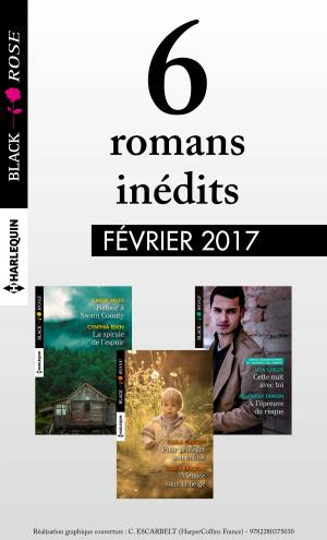 bigCover of the book 6 romans Black Rose (n°418 à 420 - Février 2017) by 