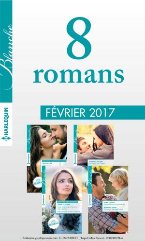 Cover of the book 8 romans Blanche (n°1302 à 1305 - Février 2017) by Regina Scott, Winnie Griggs, Christine Johnson, Mollie Campbell