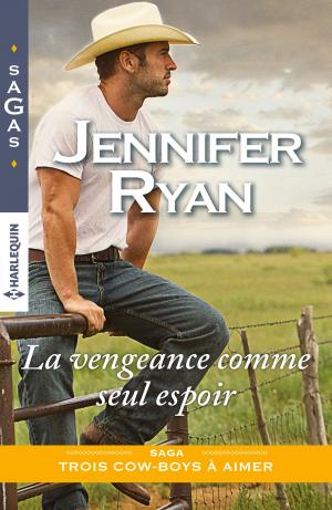 Cover of the book La vengeance comme seul espoir by Kimberly Van Meter