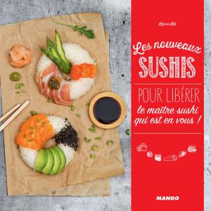 Cover of the book Les nouveaux sushis by Franck Schmitt
