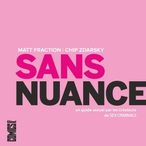 Cover of the book Sans nuance by Charles Soule, Alberto Jiménez Alburquerque