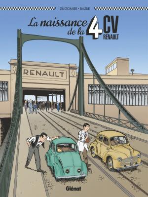 Cover of the book La Naissance de la 4CV by Joan, Sophie Dumas