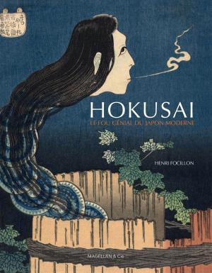 Cover of the book Hokusai, le fou génial du Japon moderne by Gérard de Nerval