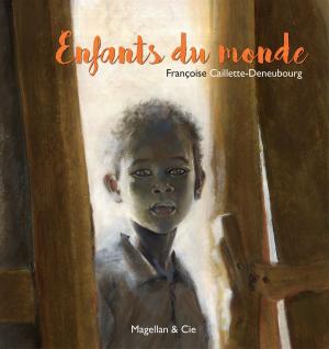 Cover of the book Enfants du monde by Juliette Adam