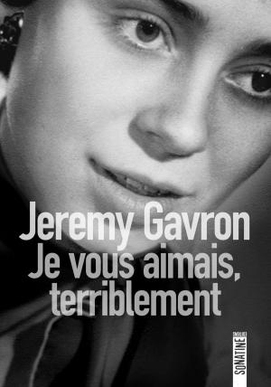bigCover of the book Je vous aimais, terriblement by 