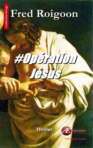 Cover of Opération Jésus
