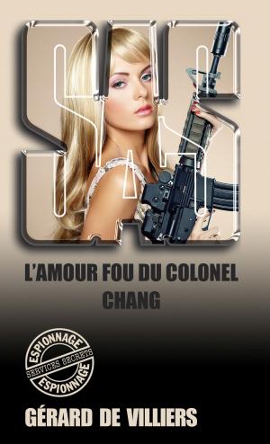 bigCover of the book SAS 138 L'amour fou du colonel Chang by 