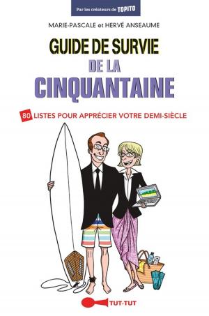 Cover of the book Guide de survie de la cinquantaine by Fabien Gomez, Jérémy Richard, Olivier Picault