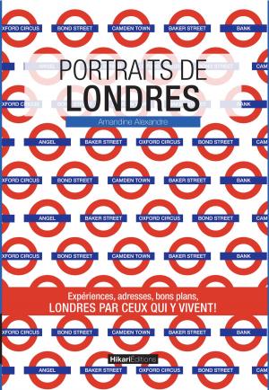 Cover of the book Portraits de Londres by Célia Mercier, Johanne Kaminski