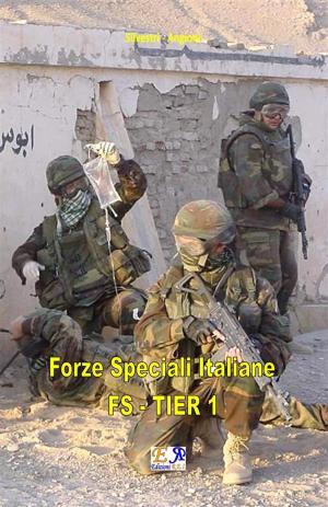 Book cover of Forze Speciali Italiane - FS - TIER 1
