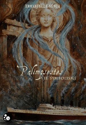 Cover of the book Palimpsestes, 2 by Anya Allyn