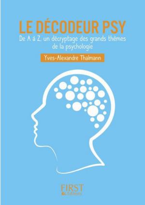 Book cover of Le Décodeur psy - Nouvelle édition
