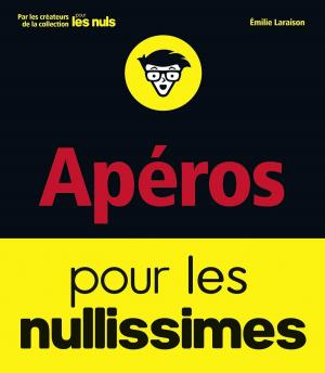 Cover of the book Apéros pour les Nullissimes by Alain AMZALAG, Jérémy AMZALAG