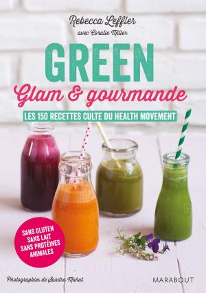 Cover of the book Green, glam et gourmande by Véronique Noual, Matthieu Bergon