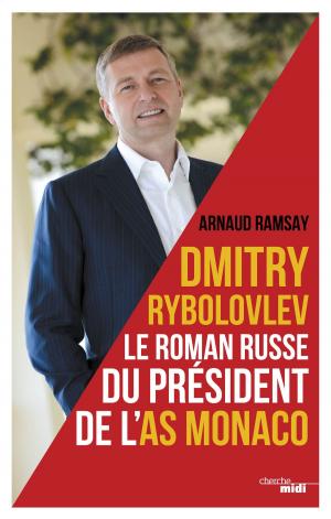 Cover of the book Dmitry Rybolovev by Yann QUEFFELEC