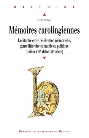 Cover of the book Mémoires carolingiennes by Gyula Kristó