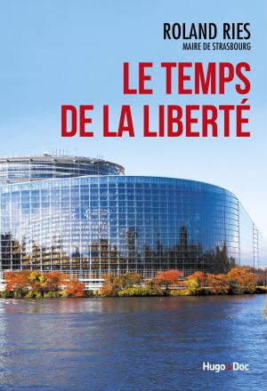 Cover of the book Le temps de la liberté by Kalypso Caldin