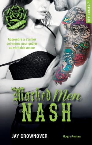Cover of the book Marked Men Saison 4 Nash by Jane Devreaux