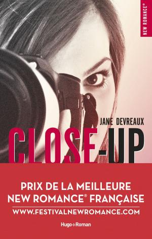 Cover of the book Close-Up - tome 1 Indomptable Sandre Prix de la meilleure New Romance française by Elle Kennedy