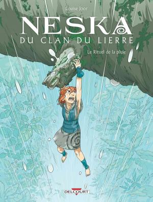 Cover of the book Neska du clan du lierre - Le Rituel de la pluie by Nicolas Jarry, Patrick Sobral
