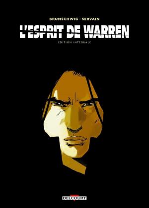 Cover of the book L'Esprit de Warren - Intégrale by John ArcudiI, Mike Mignola, James Harren, Laurence Campbell, Joe Querio, Tyler Crook