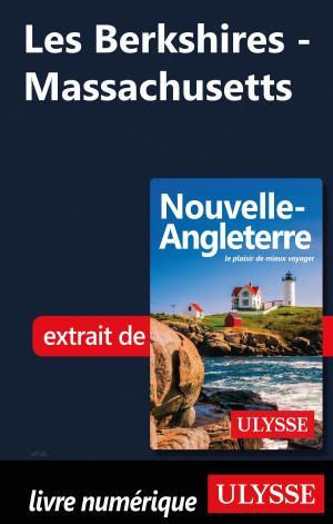 Cover of the book Les Berkshires - Massachusetts by Mathieu Boisvert