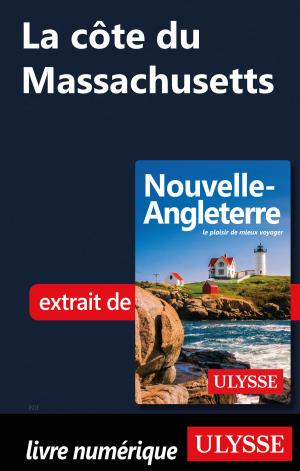 Cover of the book La côte du Massachusetts by Denise Landry, Rémi St-Gelais