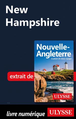 Cover of the book New Hampshire by Collectif Ulysse, Collectif
