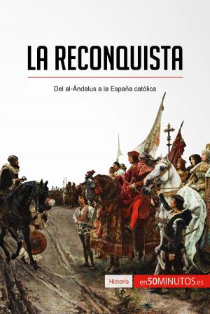 Cover of the book La Reconquista by 50Minutos.es