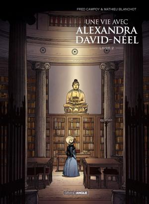 Cover of the book Une vie avec Alexandra David Néel by Jim