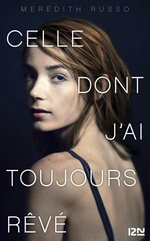 Cover of the book Celle dont j'ai toujours rêvé by Georges NATAF