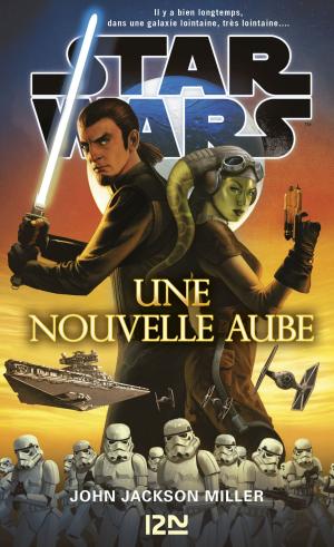 Cover of the book Star Wars - Une nouvelle aube by Greg RUCKA