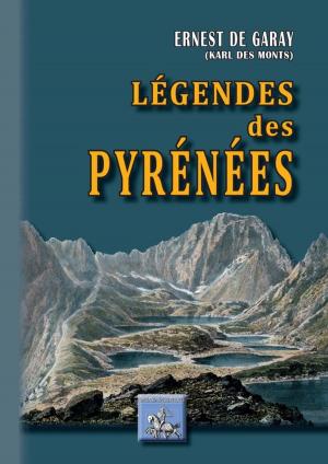 Cover of the book Légendes des Pyrénées by Ernest Renan