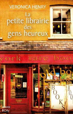 Cover of the book La petite librairie des gens heureux by J.L. Perry