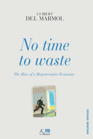 Cover of the book No Time to Waste by Collectif