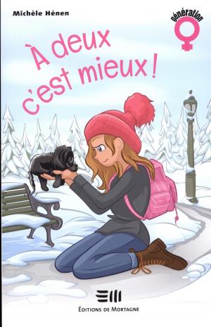 Cover of the book À deux, c'est mieux ! by Joanie Mailhot-Poissant