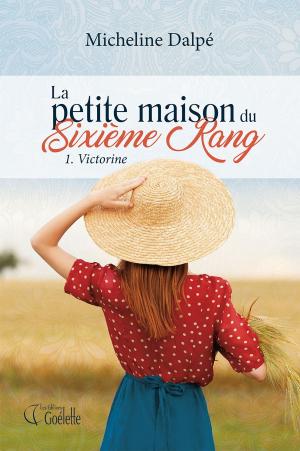 Cover of the book La petite maison du Sixième Rang tome 1 by Chantal Bissonnette