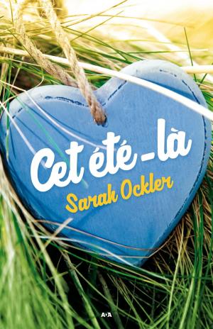 Cover of the book Cet été-là by Élodie Loisel
